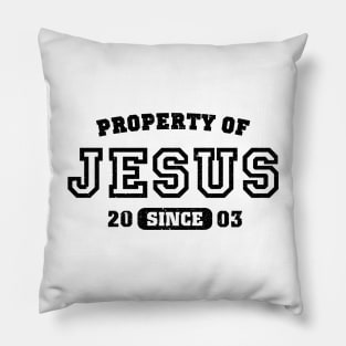 Property of Jesus since 2003 Pillow