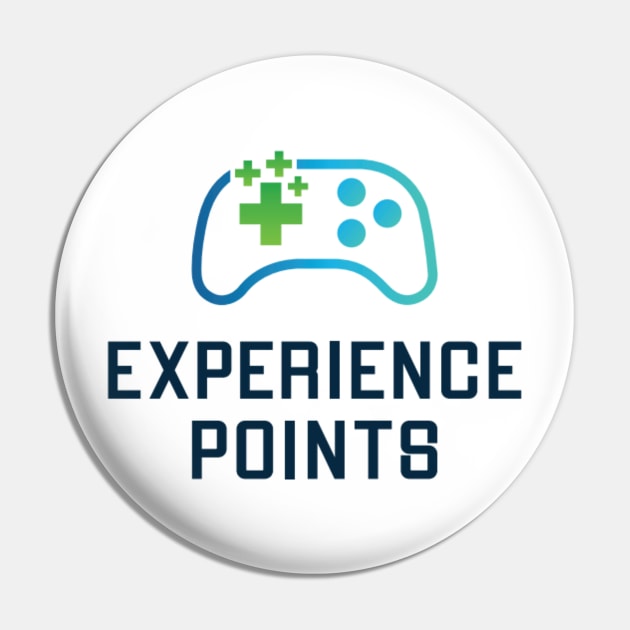 Experience Points original design Pin by Experience Points