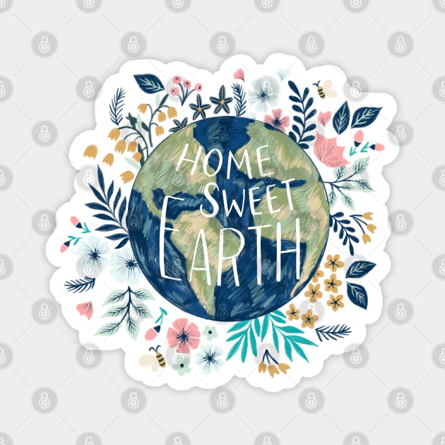 Home Sweet Earth Magnet by YuanXuDesign