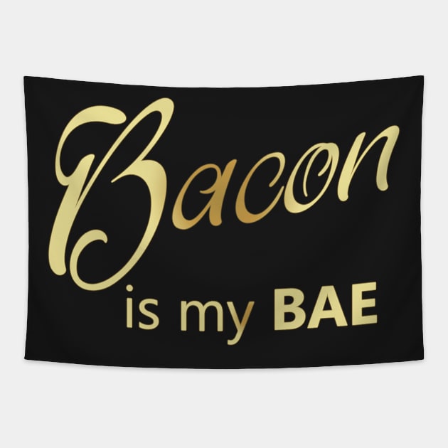 Bacon Is My BAE Tapestry by Korry