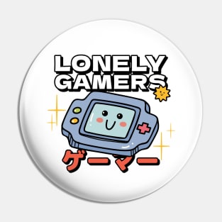 Lonely Gamers Pin