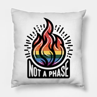 Embrace the Flame Design: "Not a Phase" Pride Edition Pillow