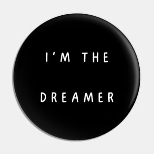 I'm the dreamer. matching couple Pin