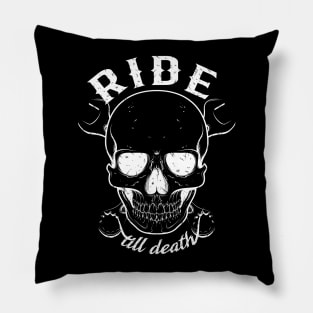 Skull Ride till death Pillow