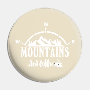 Mountains and Coffee Pin