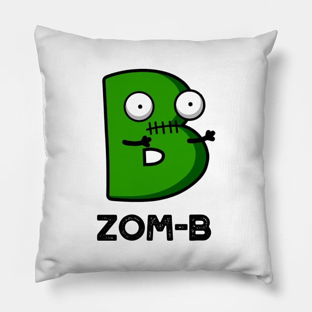 Zom-b Cute Halloween Zombie Alphabet Pun Pillow by punnybone