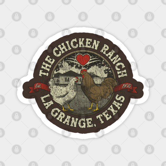 The Chicken Ranch La Grange 1905 Brothel TeePublic