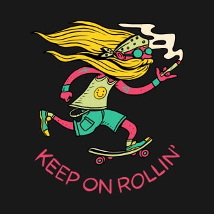 Keep on Rollin’ T-Shirt