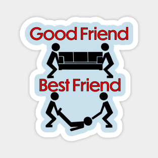 Good Friend v Best Friend Magnet