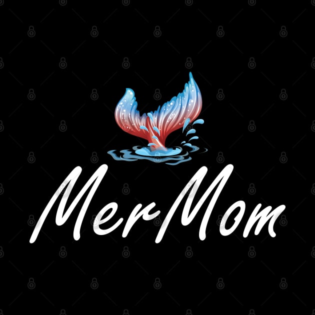 Mer Mom - Mermaid Mom by KC Happy Shop