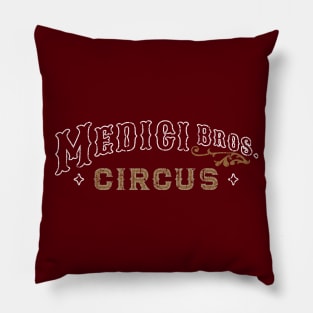 Medici Bros Circus (Variant) Pillow