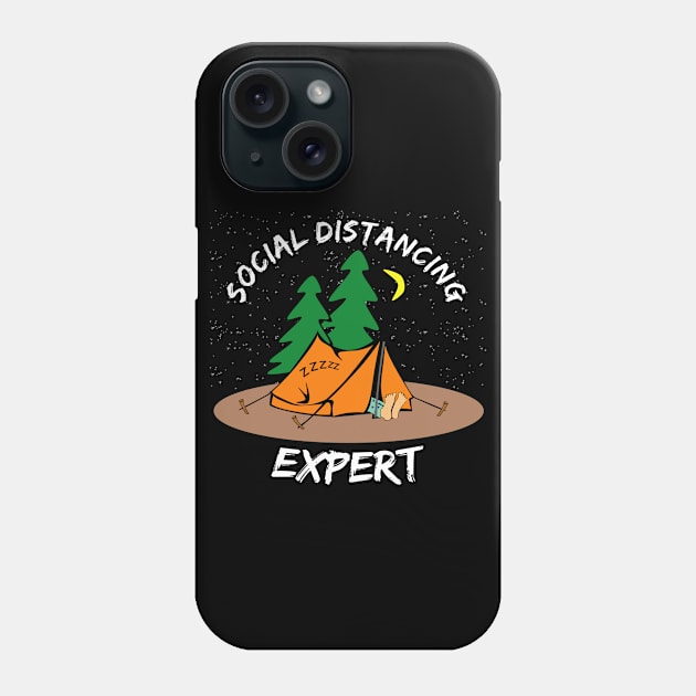 Social Distancing Expert, Funny Camping Social Distancing Champion 2020 Phone Case by Printofi.com