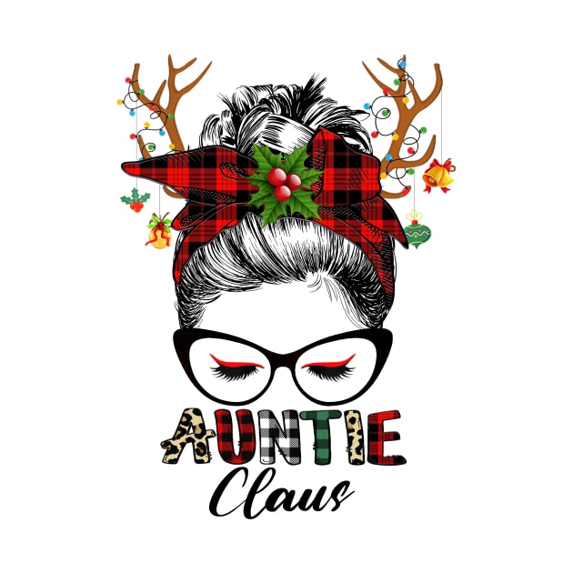 Auntie Claus Reindeer Messy Bun Wink Eye Christmas Family Matching by Magazine