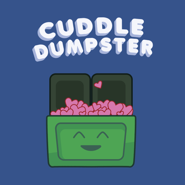 Cuddle Dumpster by smashythebear