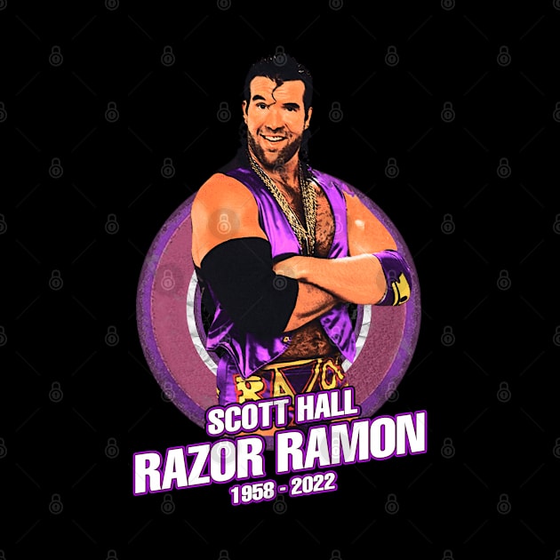 Always Razor Ramon 1958-2022 Thank For The Memories by RAINYDROP