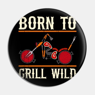 Born To Grill Pin