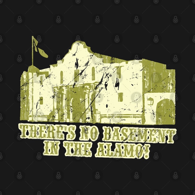 No Basement In the Alamo by Flippin' Sweet Gear