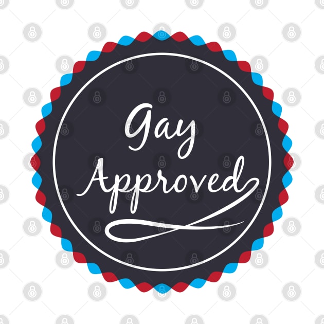 Gay Approved by Universe Design