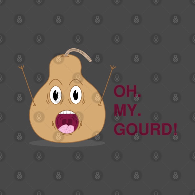 OH MY GOURD! by Slightly Sketchy