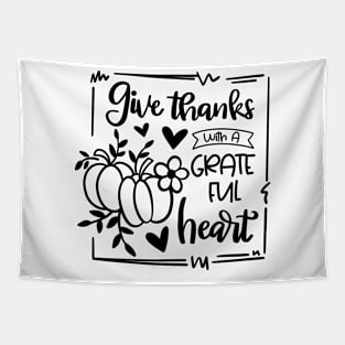 Give Thanks With a Grateful Heart Tapestry