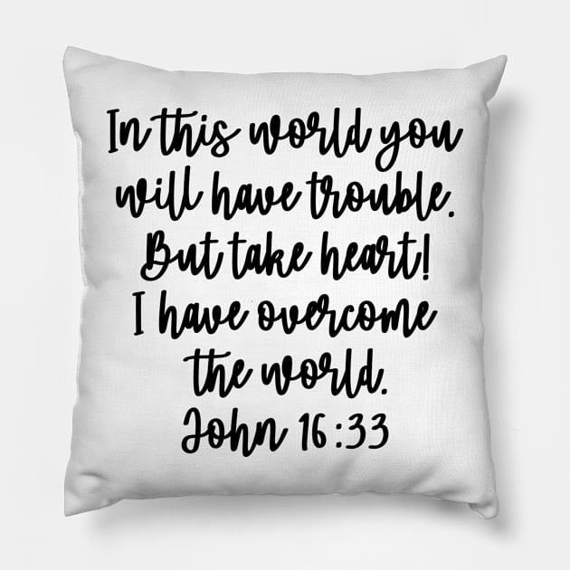 John 16:33 Pillow by colorsplash