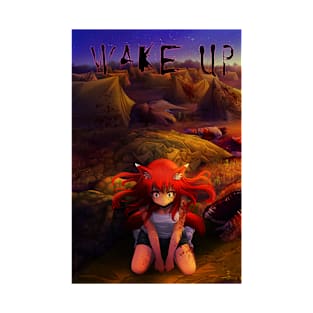 Wake up T-Shirt