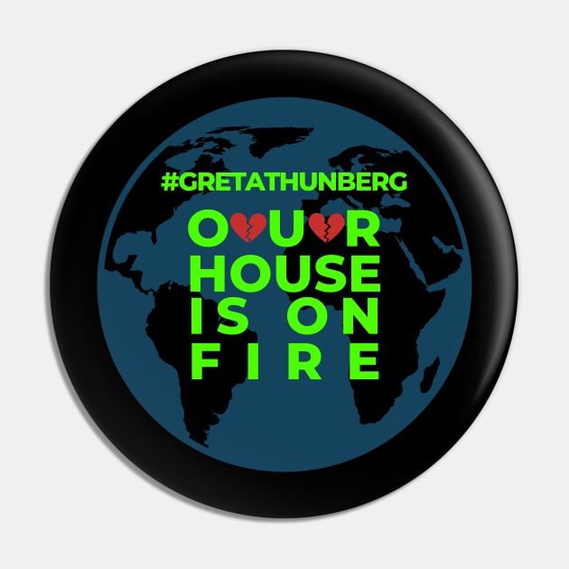 House on Fire Planet Earth Help Climate Strike Nature Future Natural Enviroement Cute Funny Gift Idea Pin by EpsilonEridani