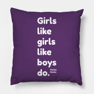 Girls like girls Hailey Kiyoko Pillow