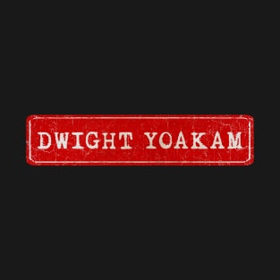 vintage retro plate Dwight Yoakam T-Shirt