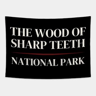 The Woods of Sharp Teeth - National Park Parody Tapestry