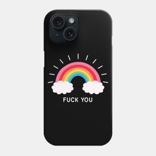 Fuck You Phone Case