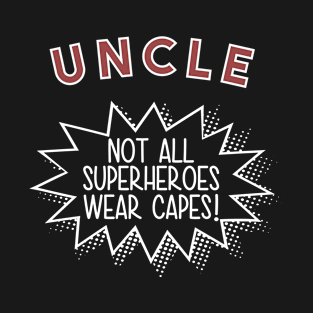 Uncle Superhero Cape T-Shirt