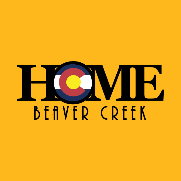 HOME Beaver Creek by HomeBornLoveColorado