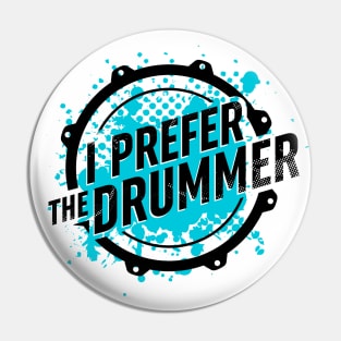 I prefer the drummer. Pin