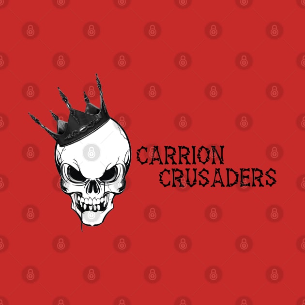 Carrion Crusaders by Die by the Sword Podcast