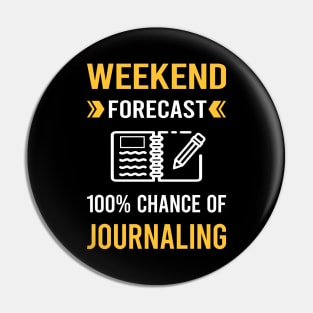 Weekend Forecast Journaling Pin