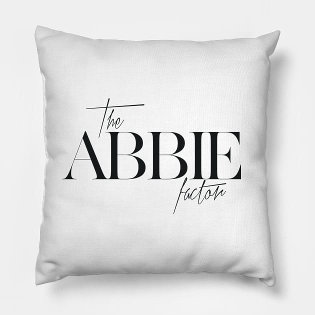 The Abbie Factor Pillow by TheXFactor