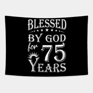 Blessed By God For 75 Years Christian Tapestry