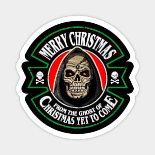 Merry Christmas from the Ghost of Christmas Yet to Come Magnet