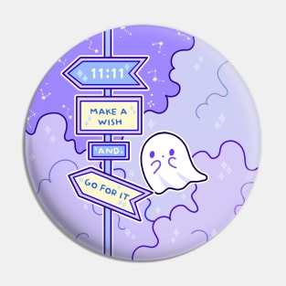 11-11 make a wish and go for it - A word from a ghost Pin