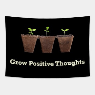 Grow Positive Thoughts Tapestry