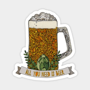 All you need is Beer Magnet