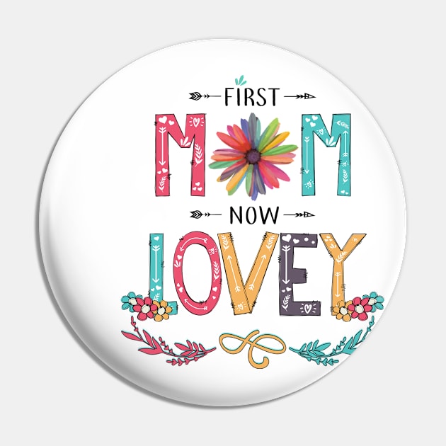 First Mom Now Lovey Wildflowers Happy Mothers Day Pin by KIMIKA