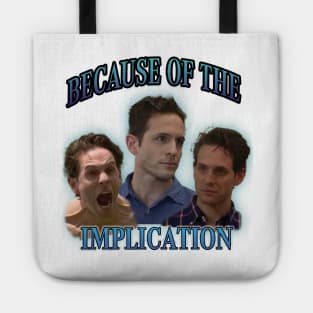 Dennis Reynolds implication tee Tote