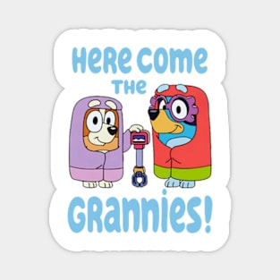 Here come the grannies Magnet