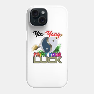 Yin Yang Paint your Luck Phone Case