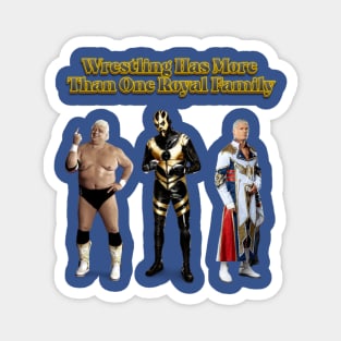Wrestling Has More Than One Royal Family Magnet