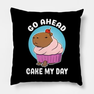 Go ahead cake my day Capybara Cupcake Costume Pillow