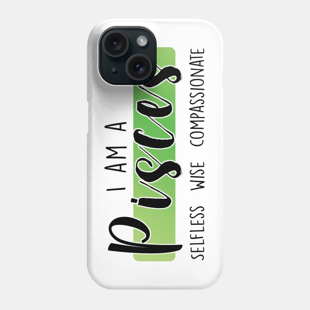 I am a Pisces Phone Case by MissOstrich