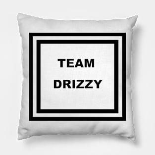 Team Drizzy Pillow